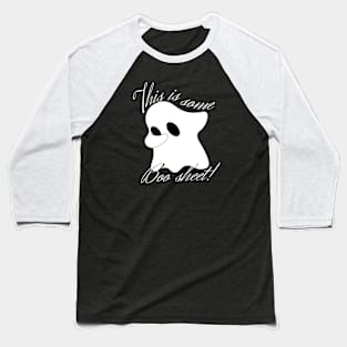 This is some boo sheet Baseball T-Shirt